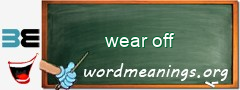 WordMeaning blackboard for wear off